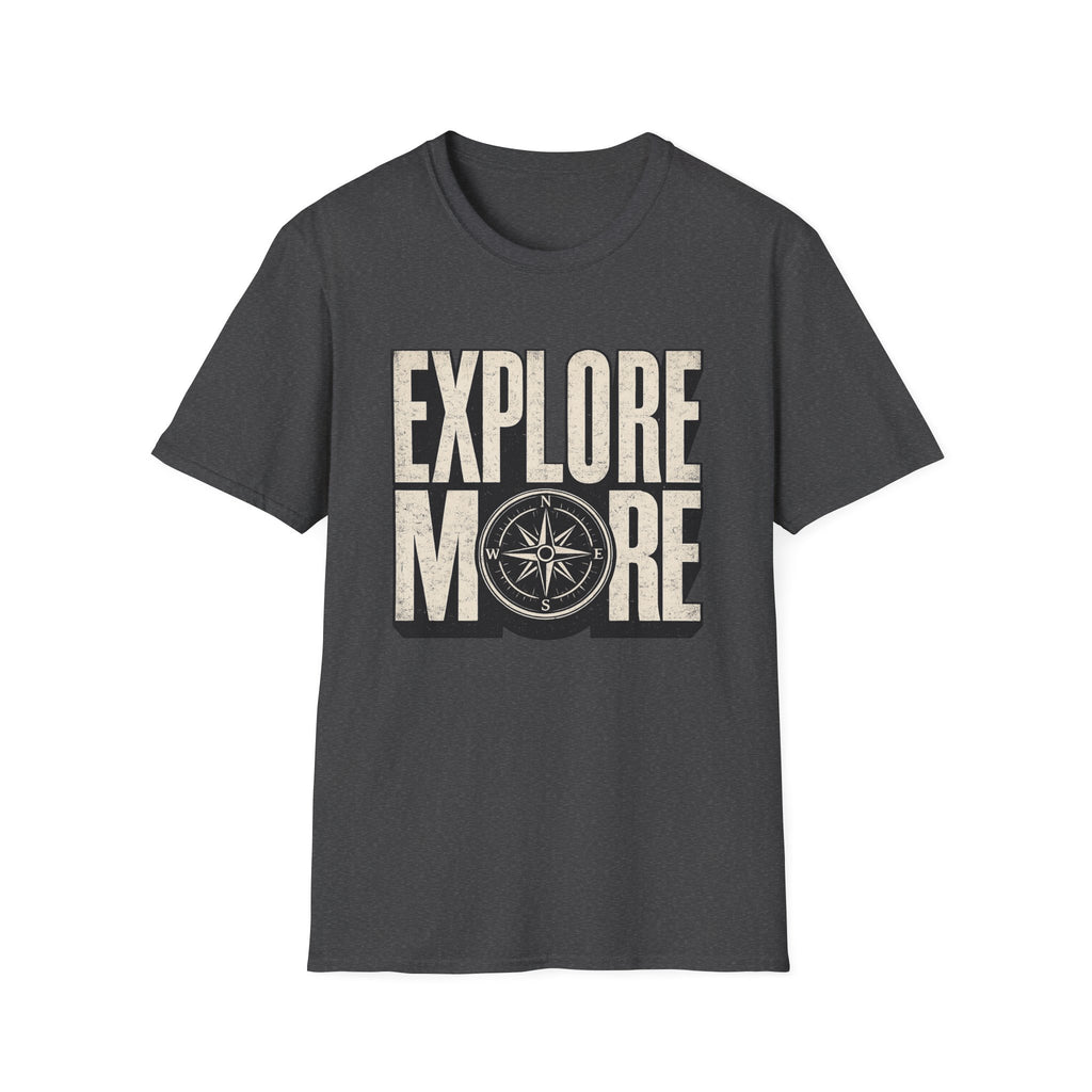 Explore More T-Shirt