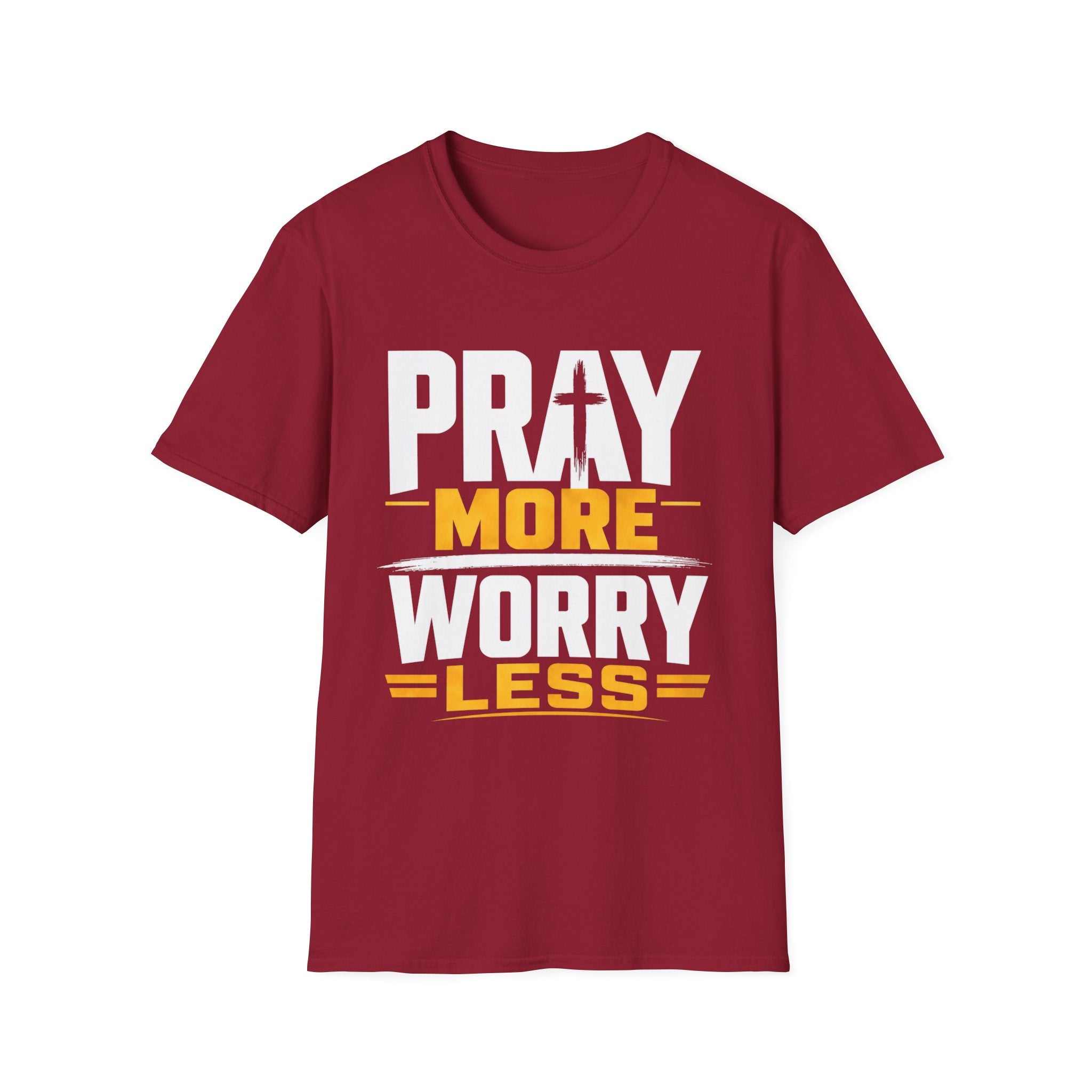 Pray More Worry Less T-Shirt