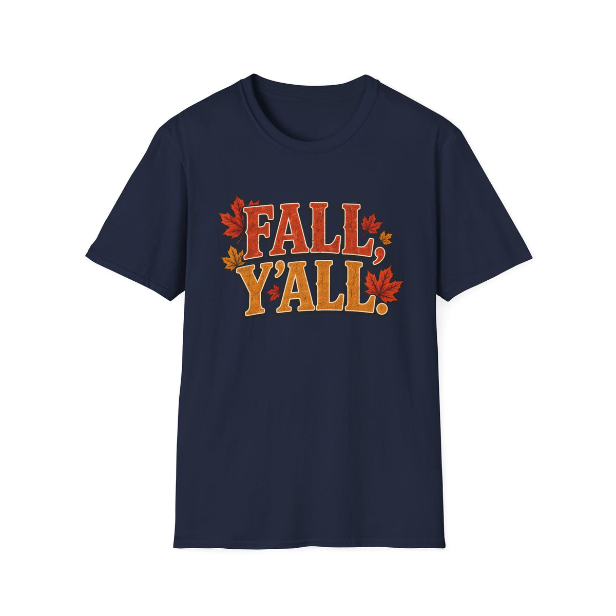 Fall Ya'll T-Shirt