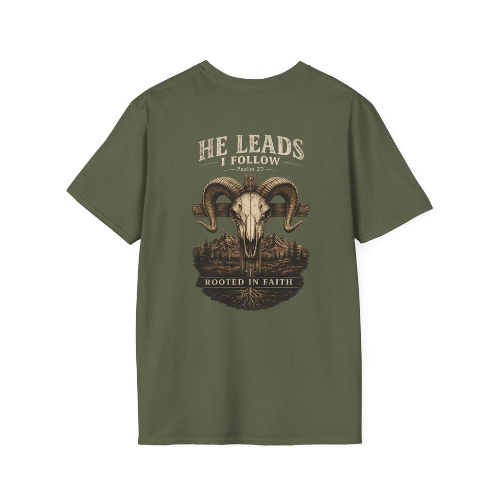 He Leads, I Follow T-Shirt