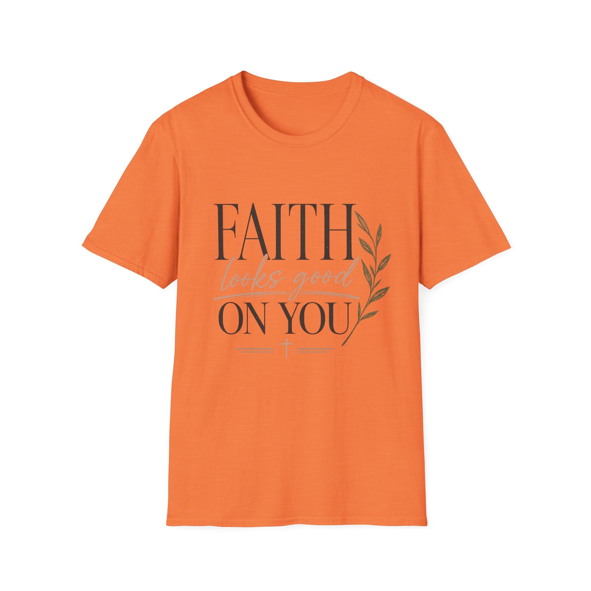Faith Looks Good on You T-Shirt