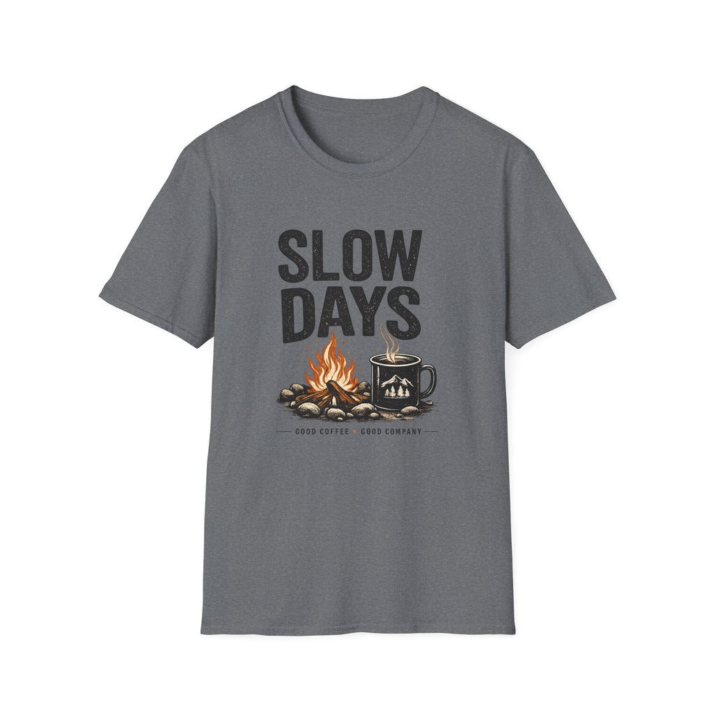 Slow Days T-Shirt
