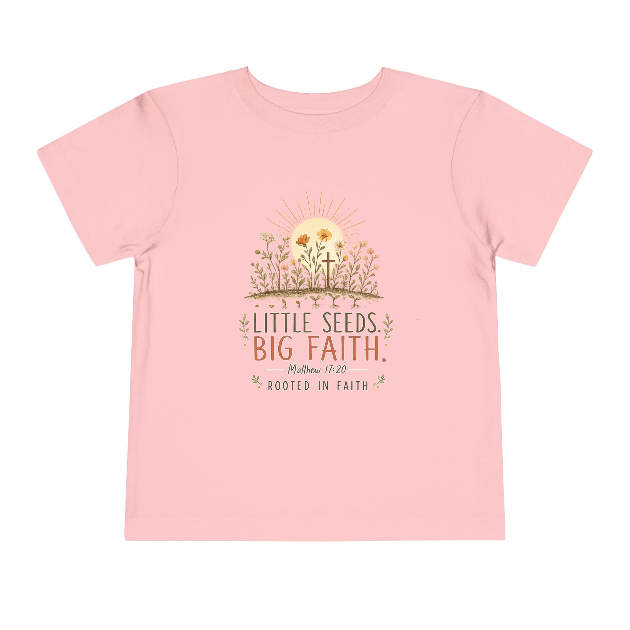 Little Seeds, Big Faith Toddler Tee