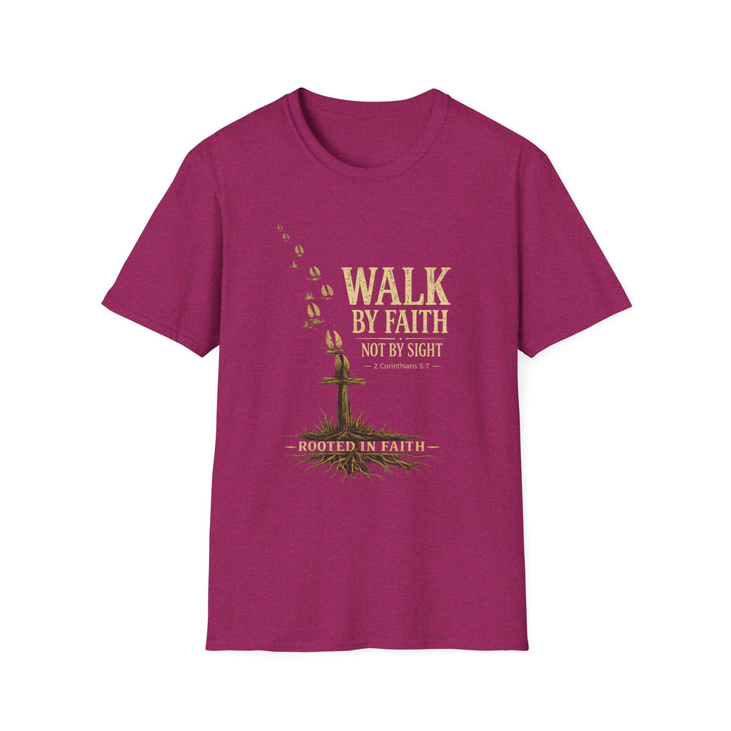 Walk By Faith T-Shirt