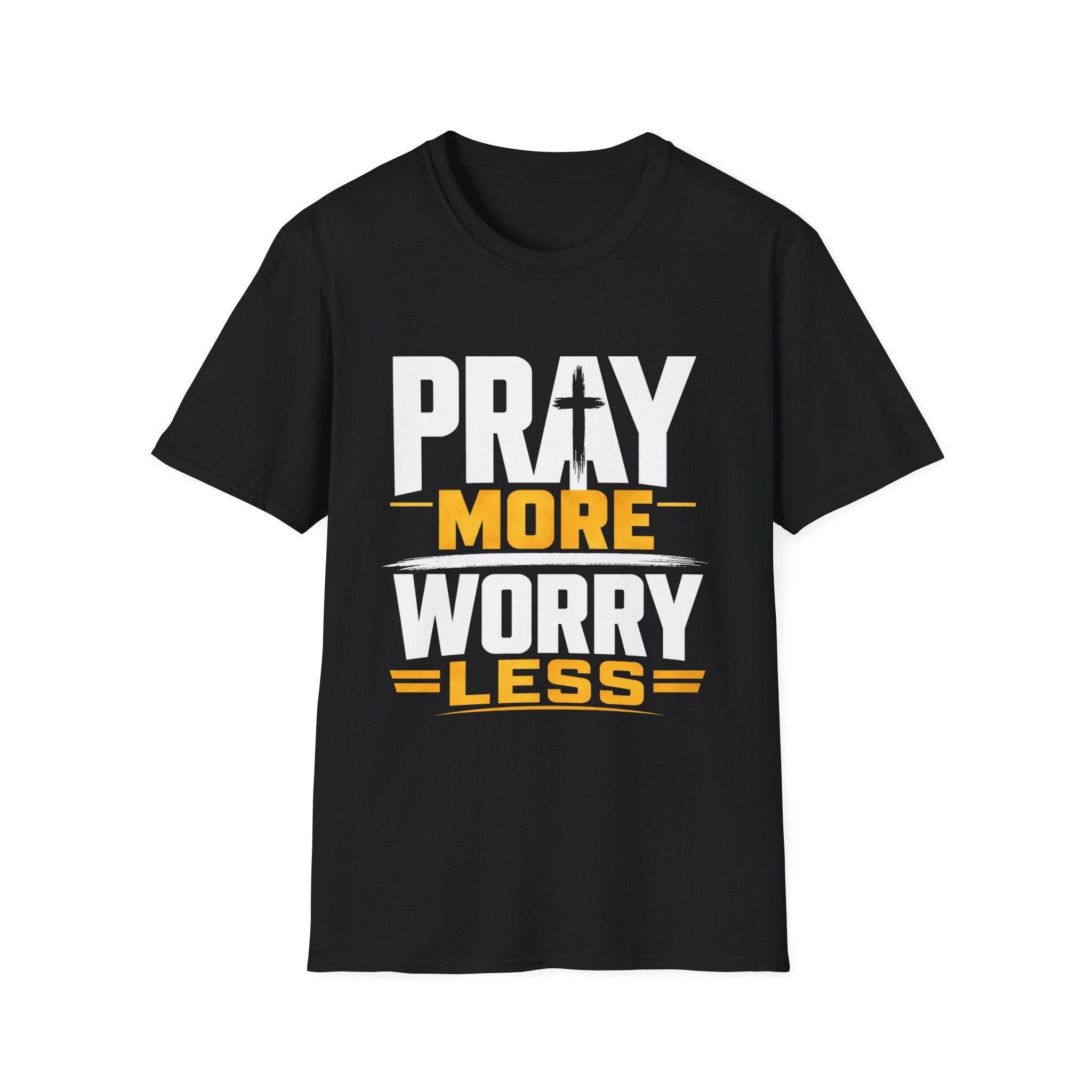 Pray More Worry Less T-Shirt