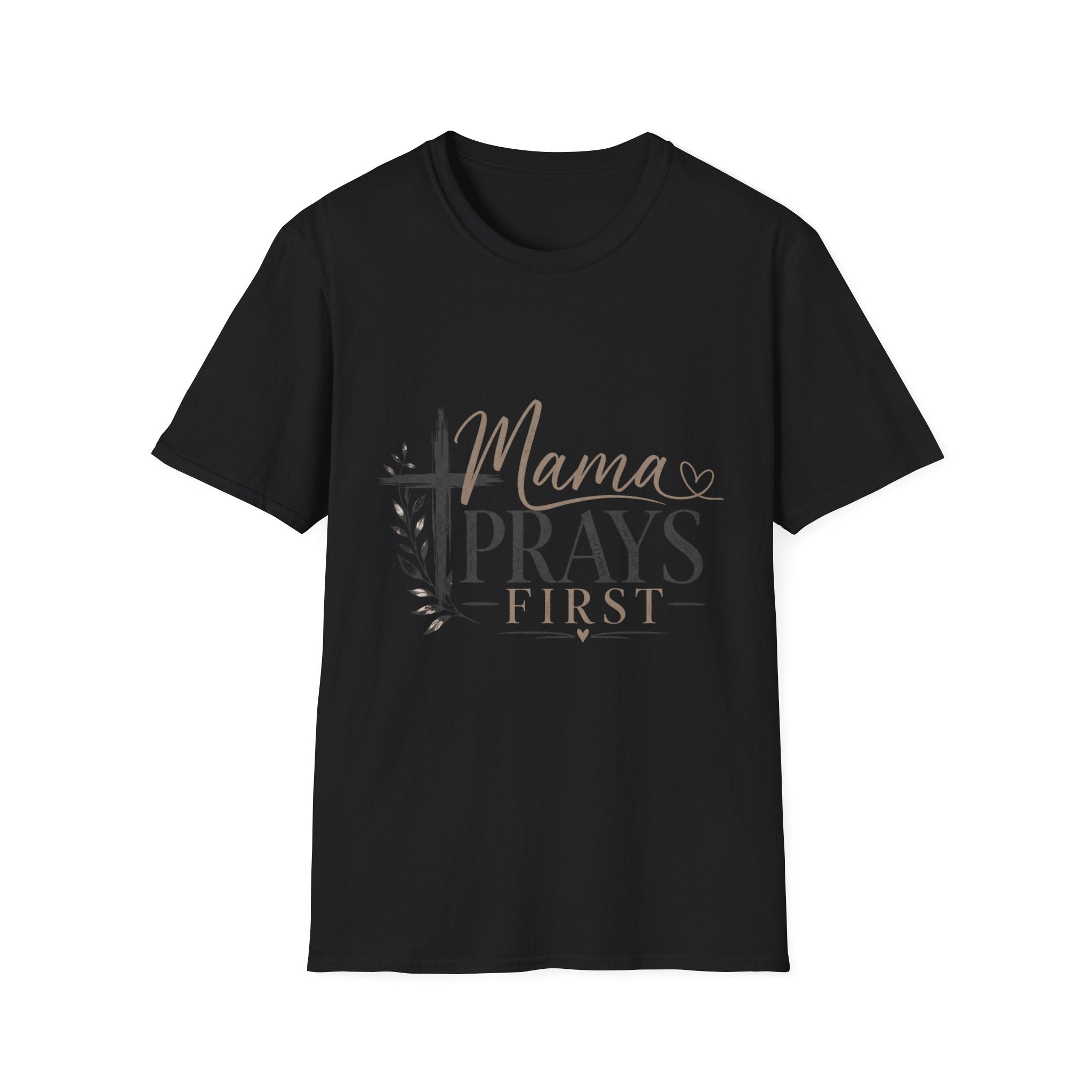 Mama Prays First T-Shirt