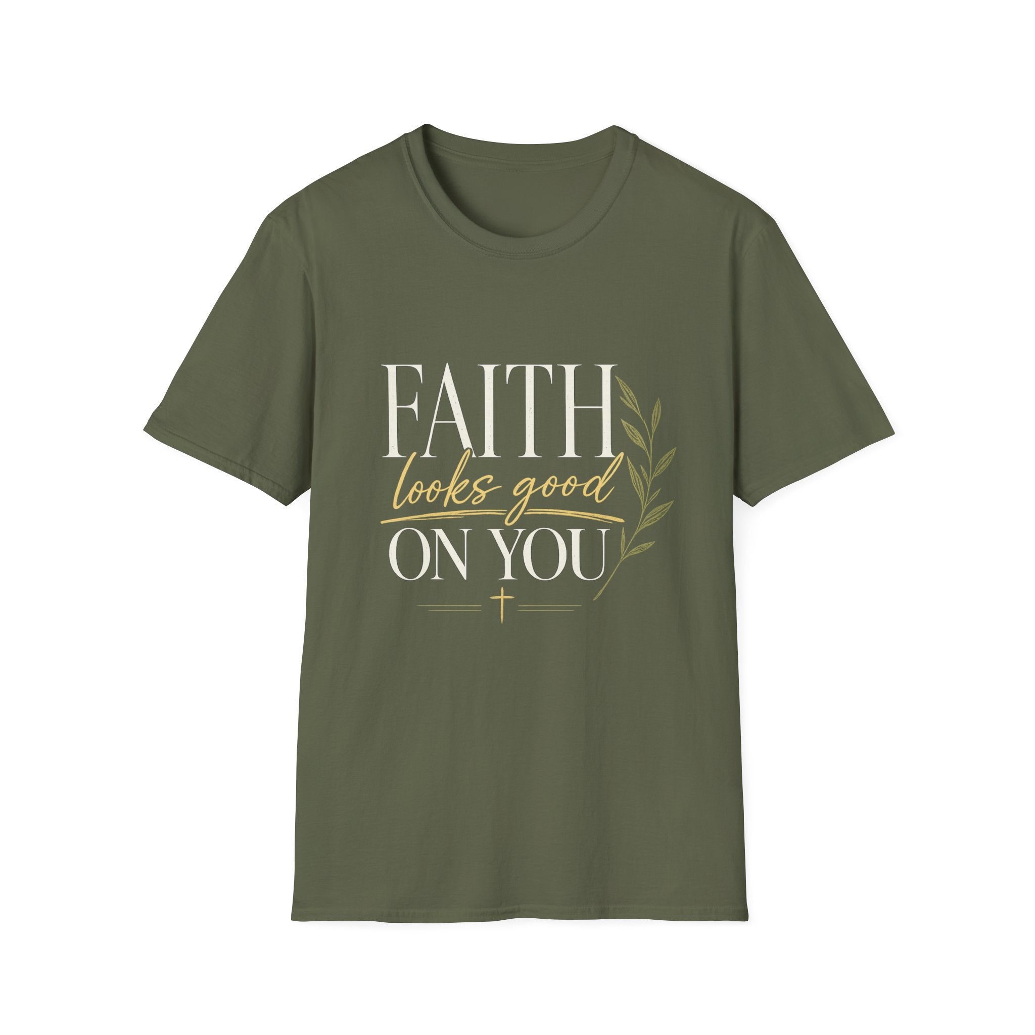 Faith Looks Good on You T-Shirt