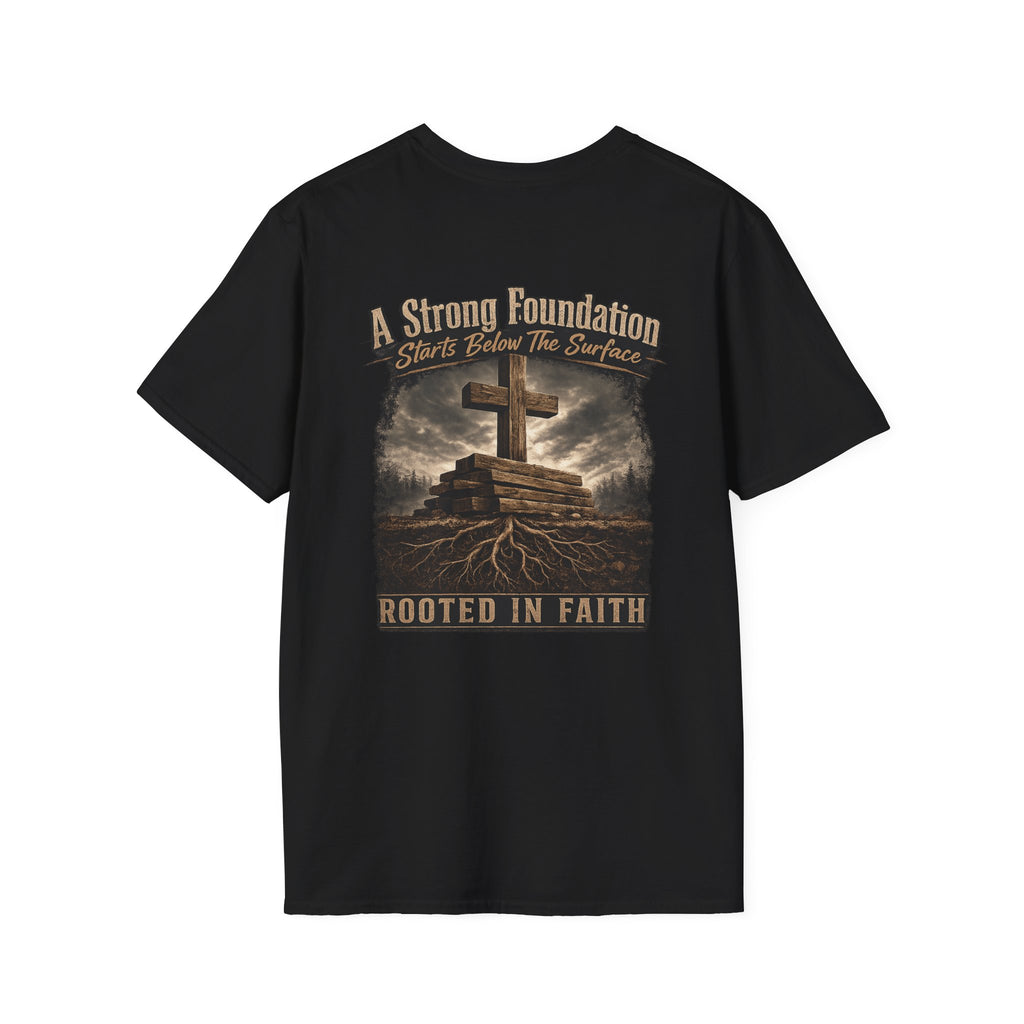 Faith Strong Foundation T-Shirt