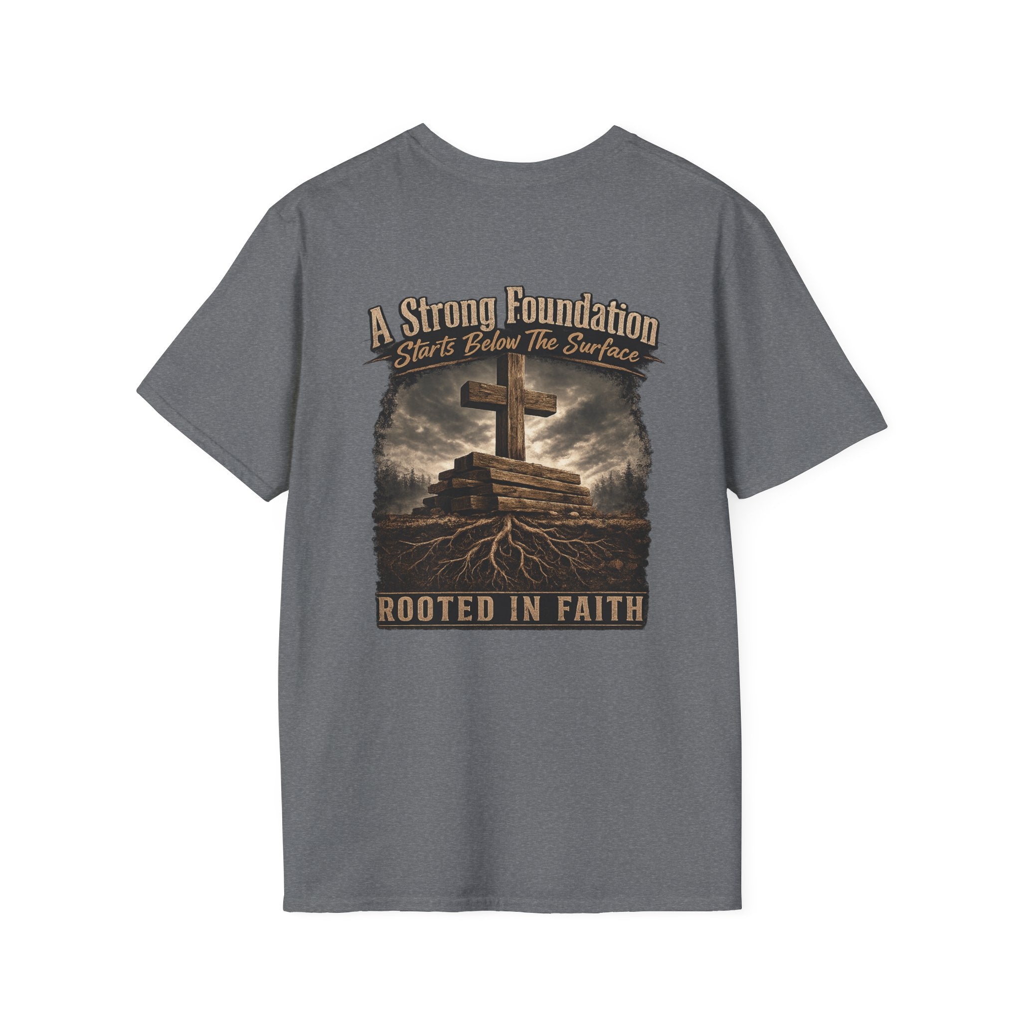 Faith Strong Foundation T-Shirt