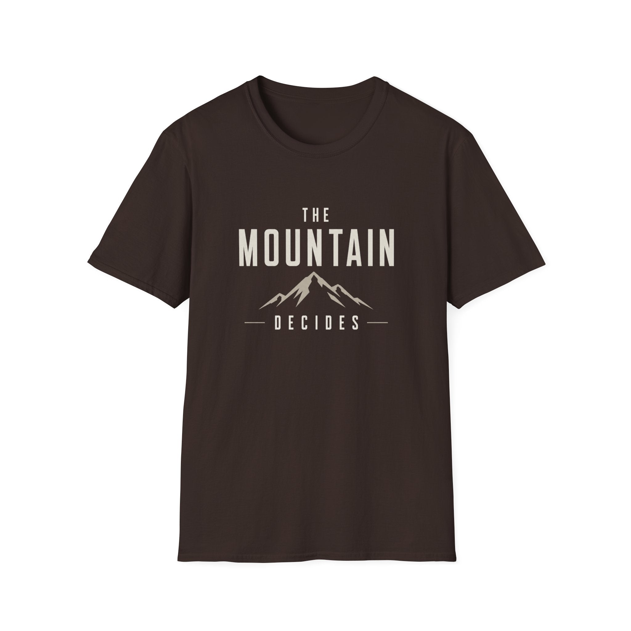 The Mountain Decides T-Shirt