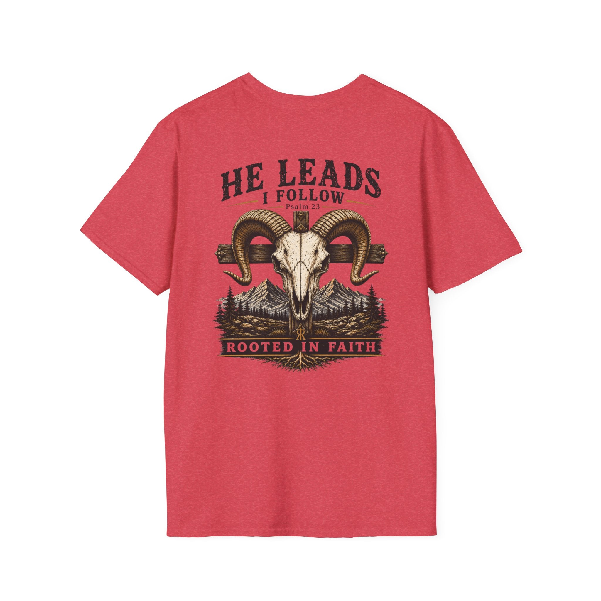 He Leads, I Follow T-Shirt