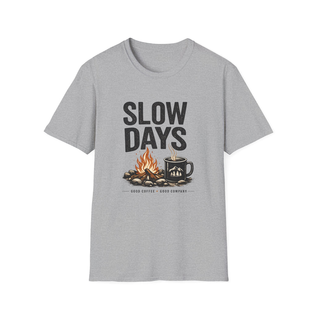 Slow Days T-Shirt