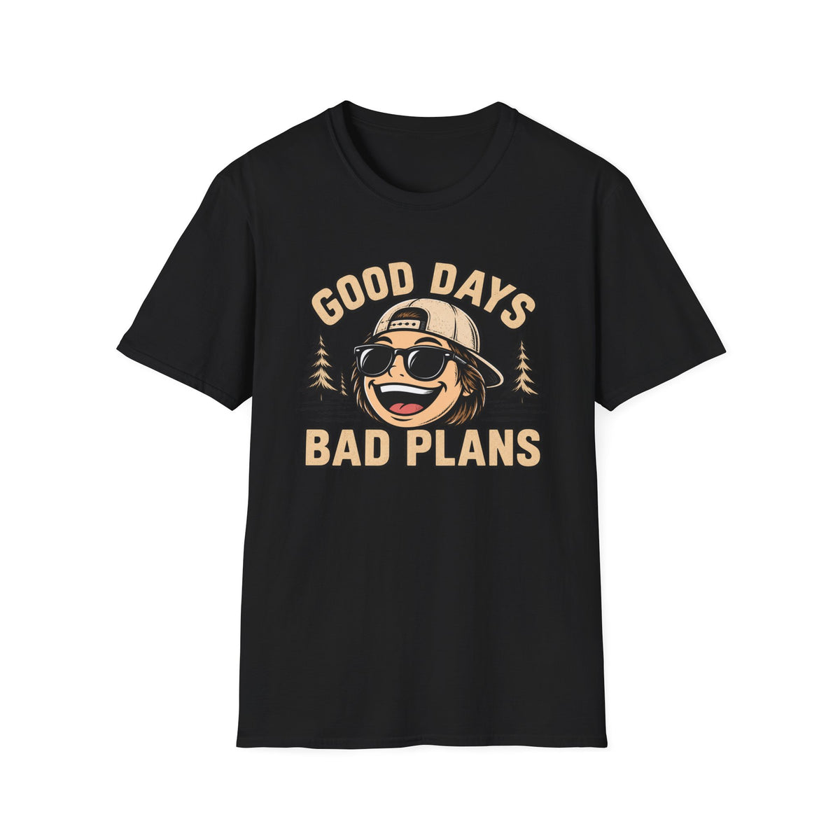 Good Days Bad Plans T-Shirt
