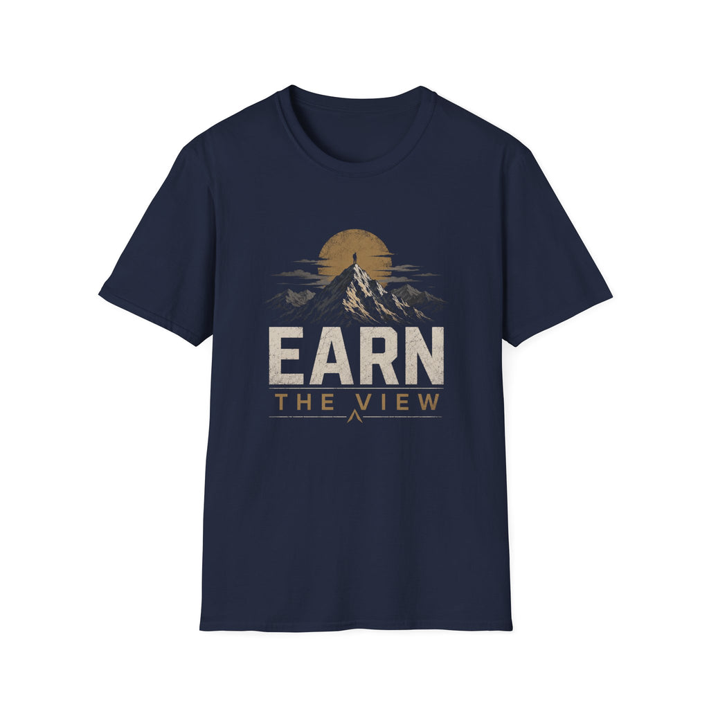 Earn the View T-Shirt