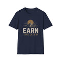 Earn the View T-Shirt