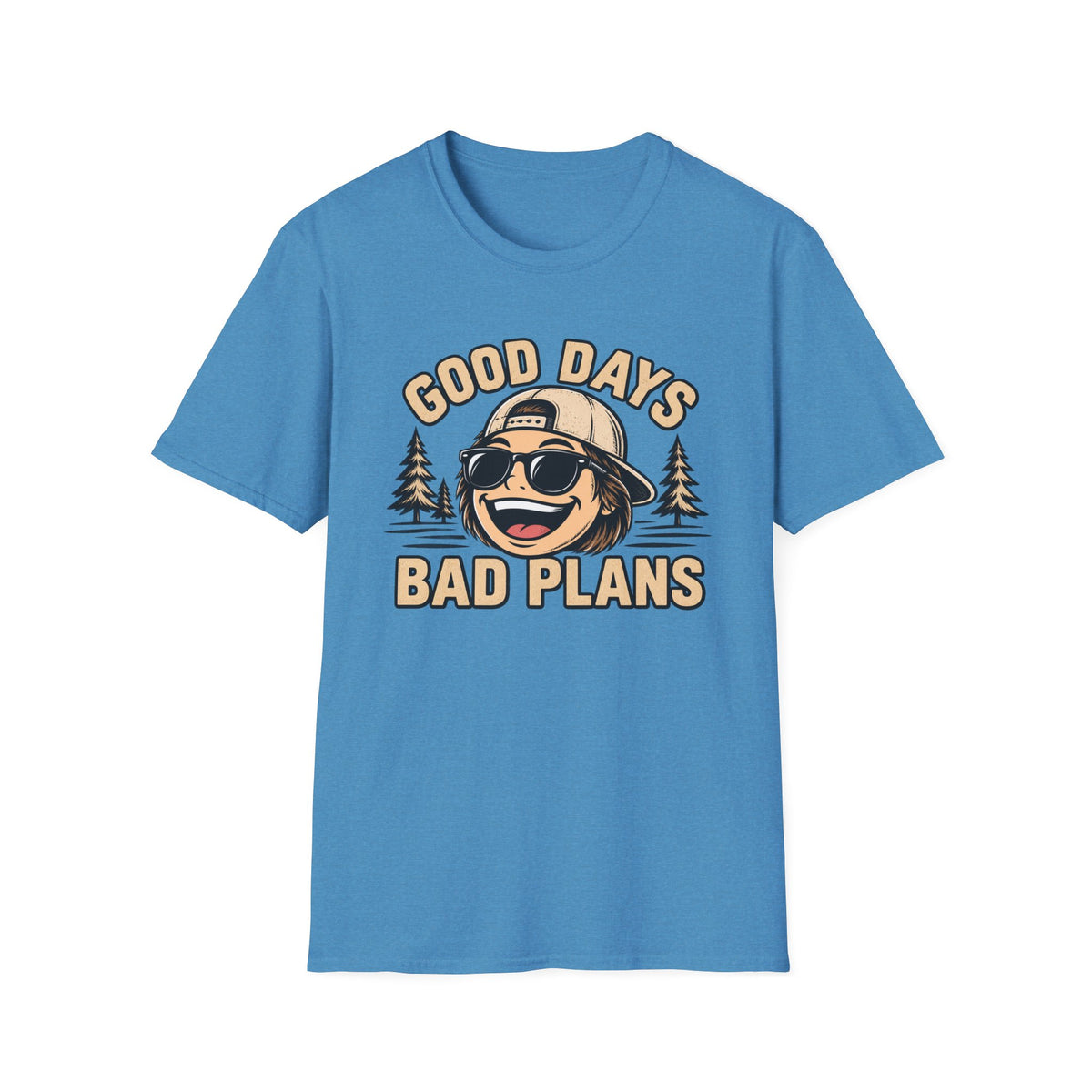 Good Days Bad Plans T-Shirt