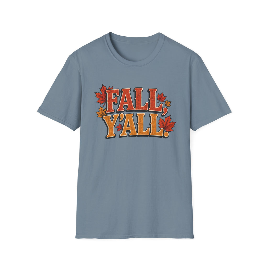 Fall Ya'll T-Shirt