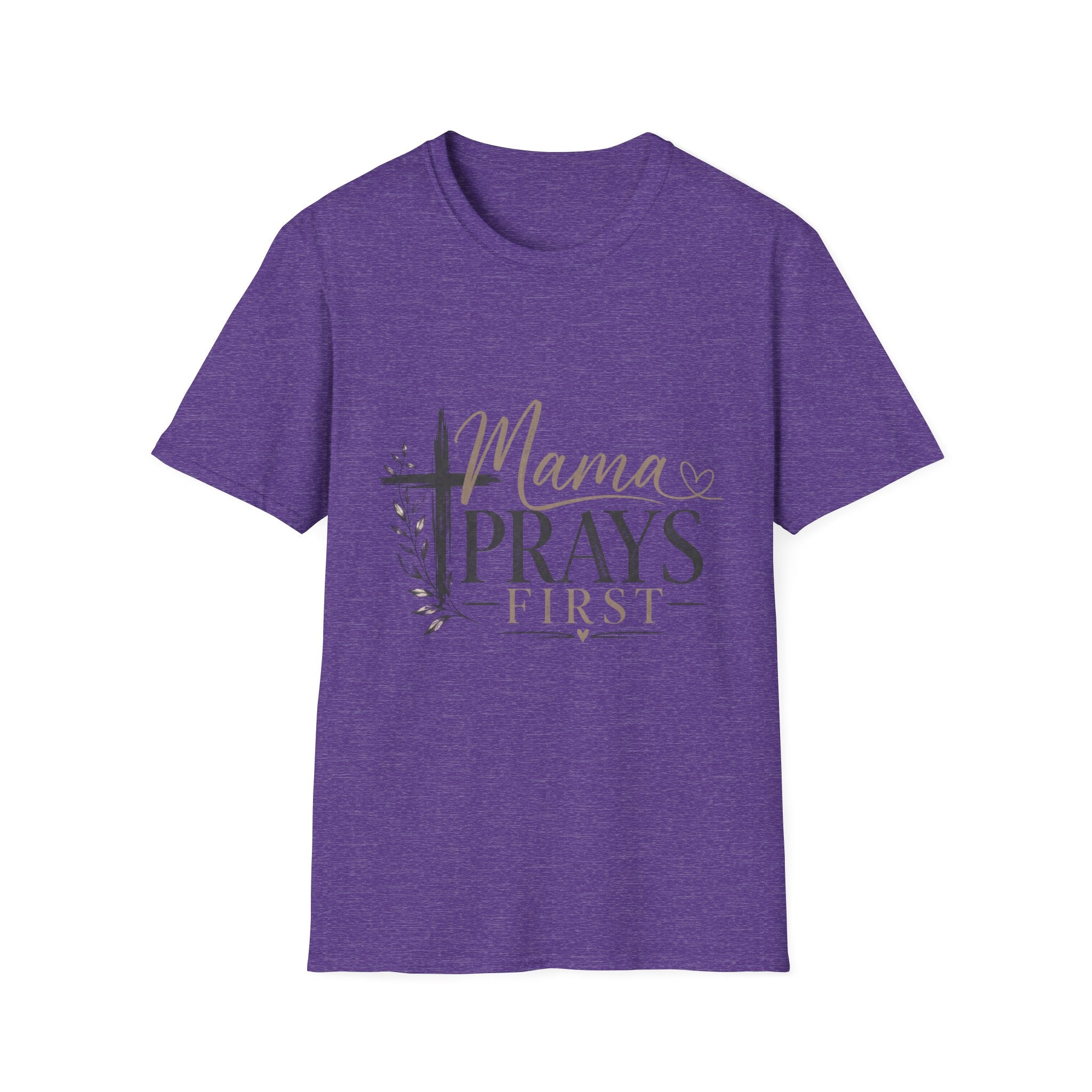 Mama Prays First T-Shirt