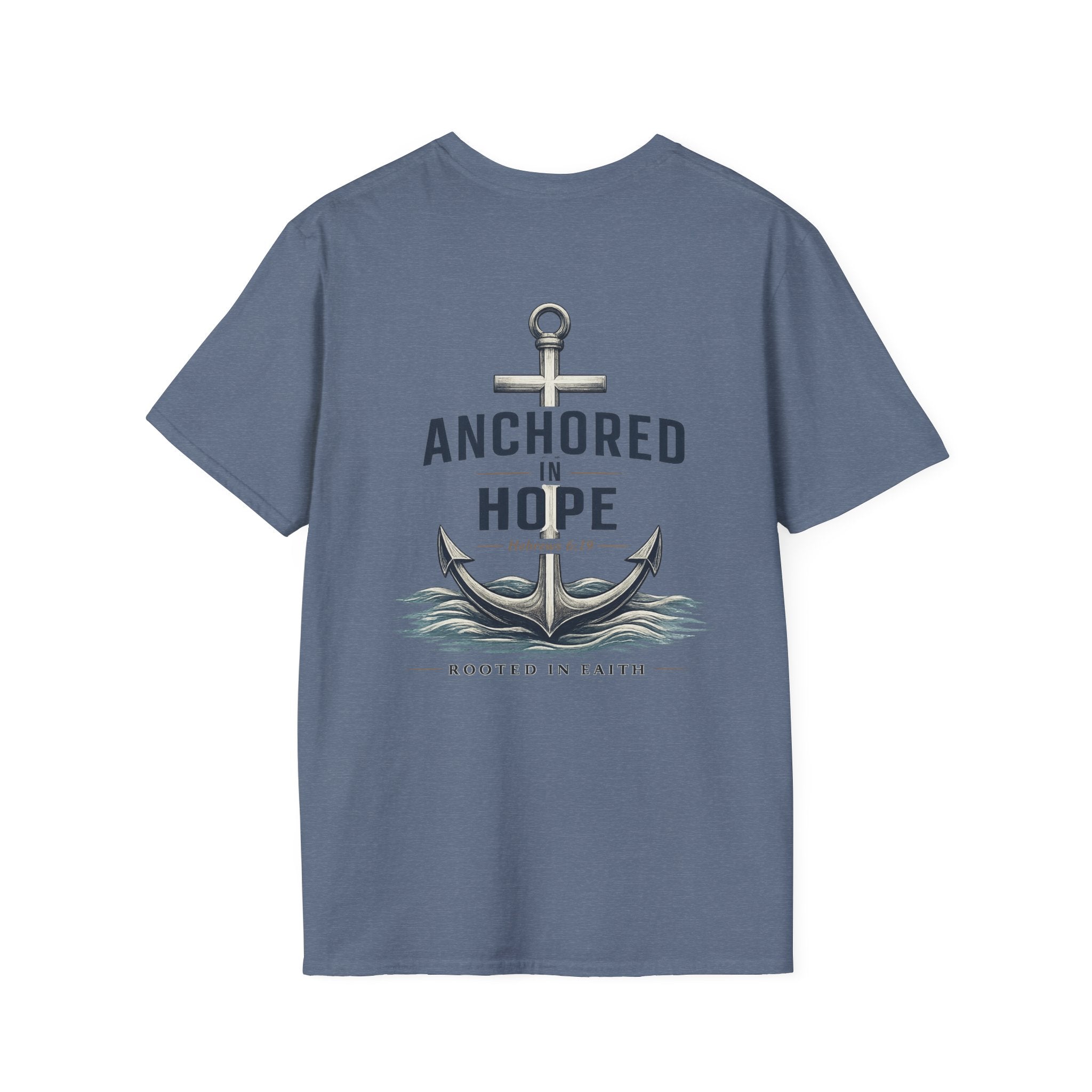 Anchored in Hope T-Shirt