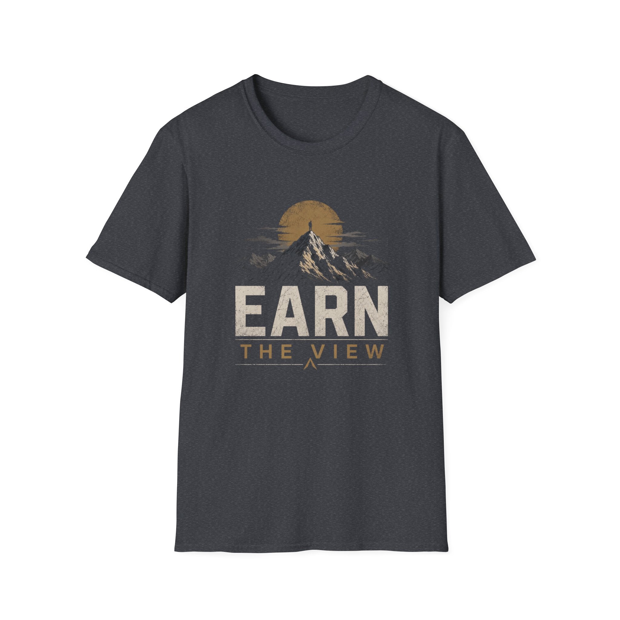 Earn the View T-Shirt