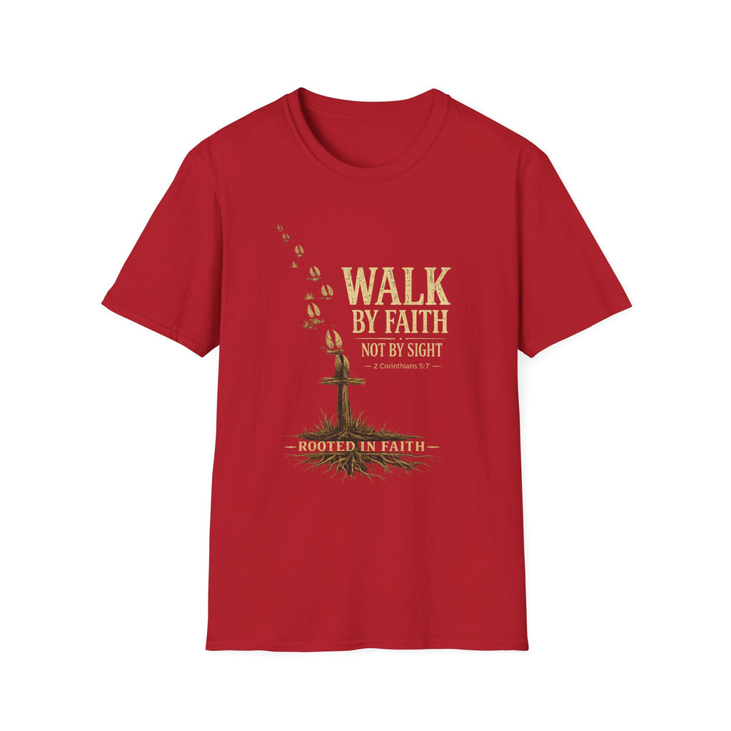 Walk By Faith T-Shirt