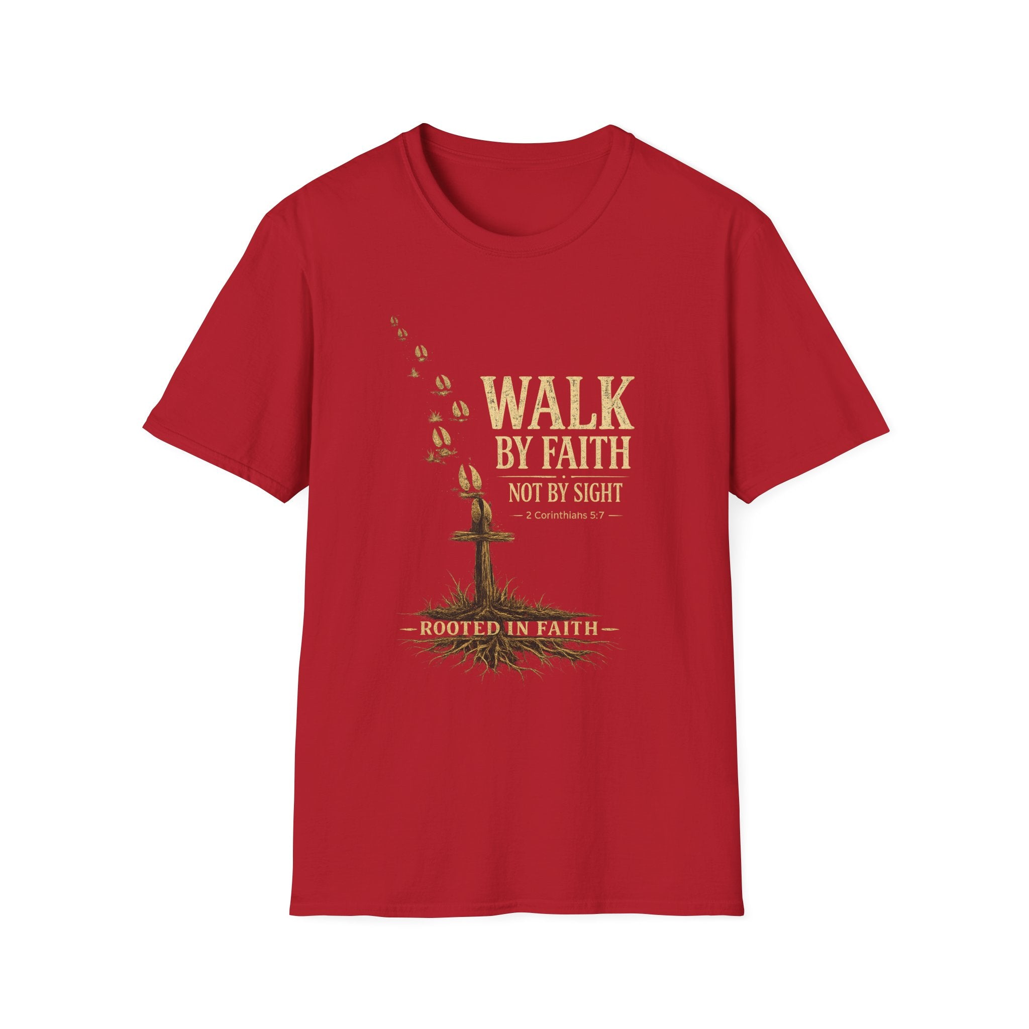 Walk By Faith T-Shirt