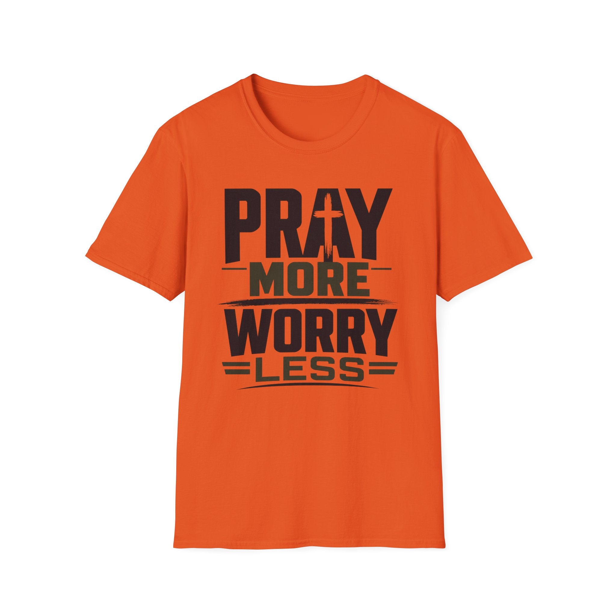 Pray More Worry Less T-Shirt