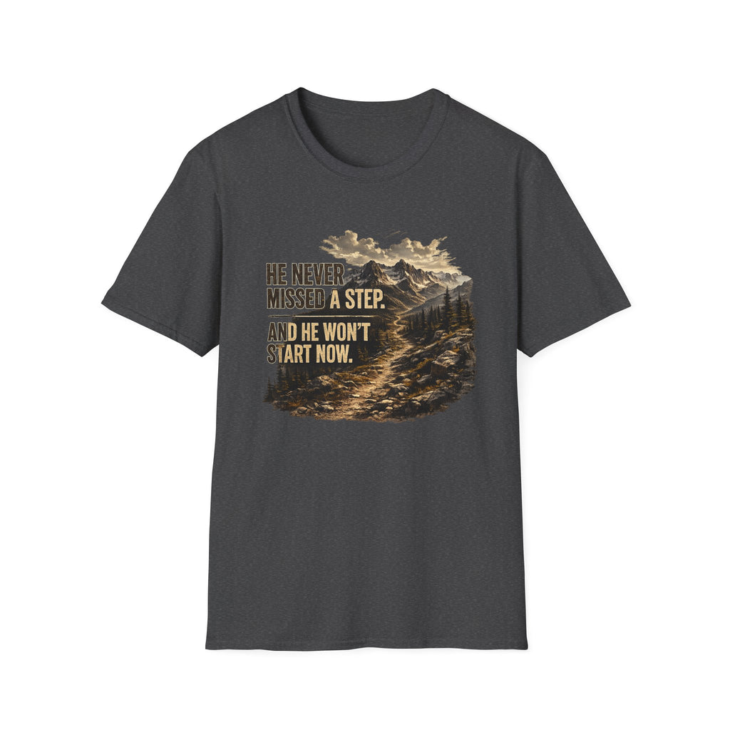 He Never Misses A Step T-Shirt
