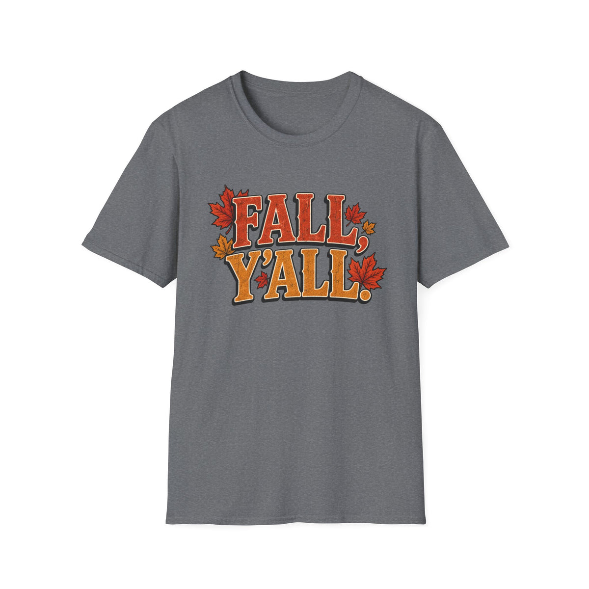 Fall Ya'll T-Shirt