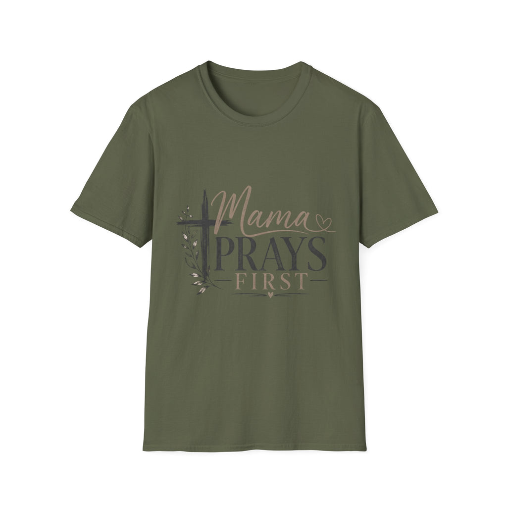 Mama Prays First T-Shirt