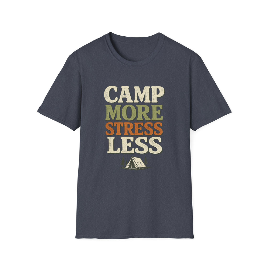 Camp More Stress Less T-Shirt