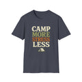 Camp More Stress Less T-Shirt