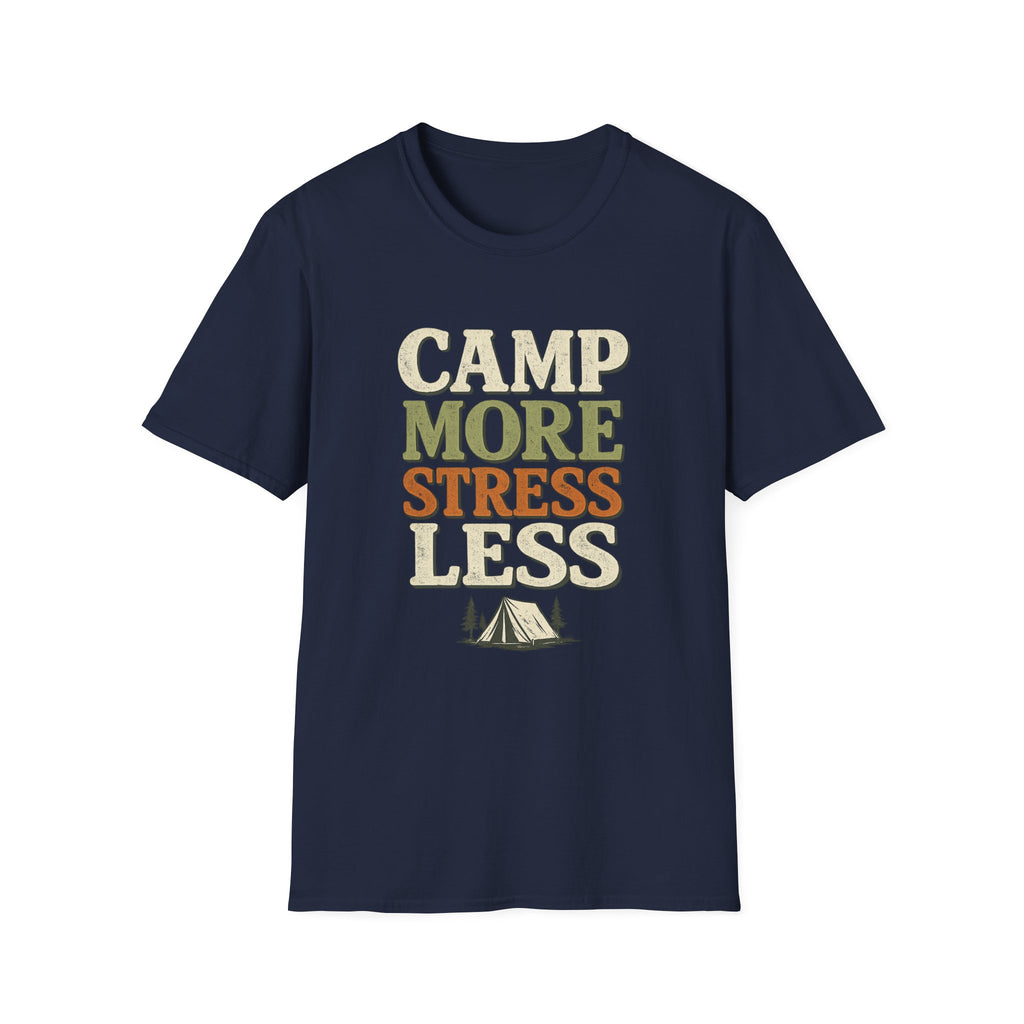Camp More Stress Less T-Shirt