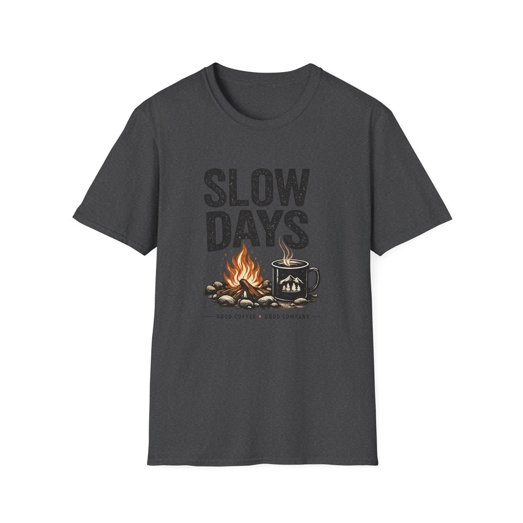 Slow Days T-Shirt