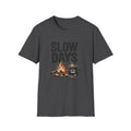 Slow Days T-Shirt