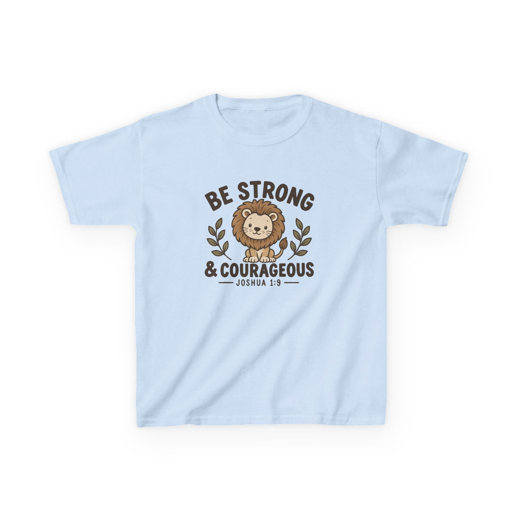 Be Strong & Courageous Kids Tee