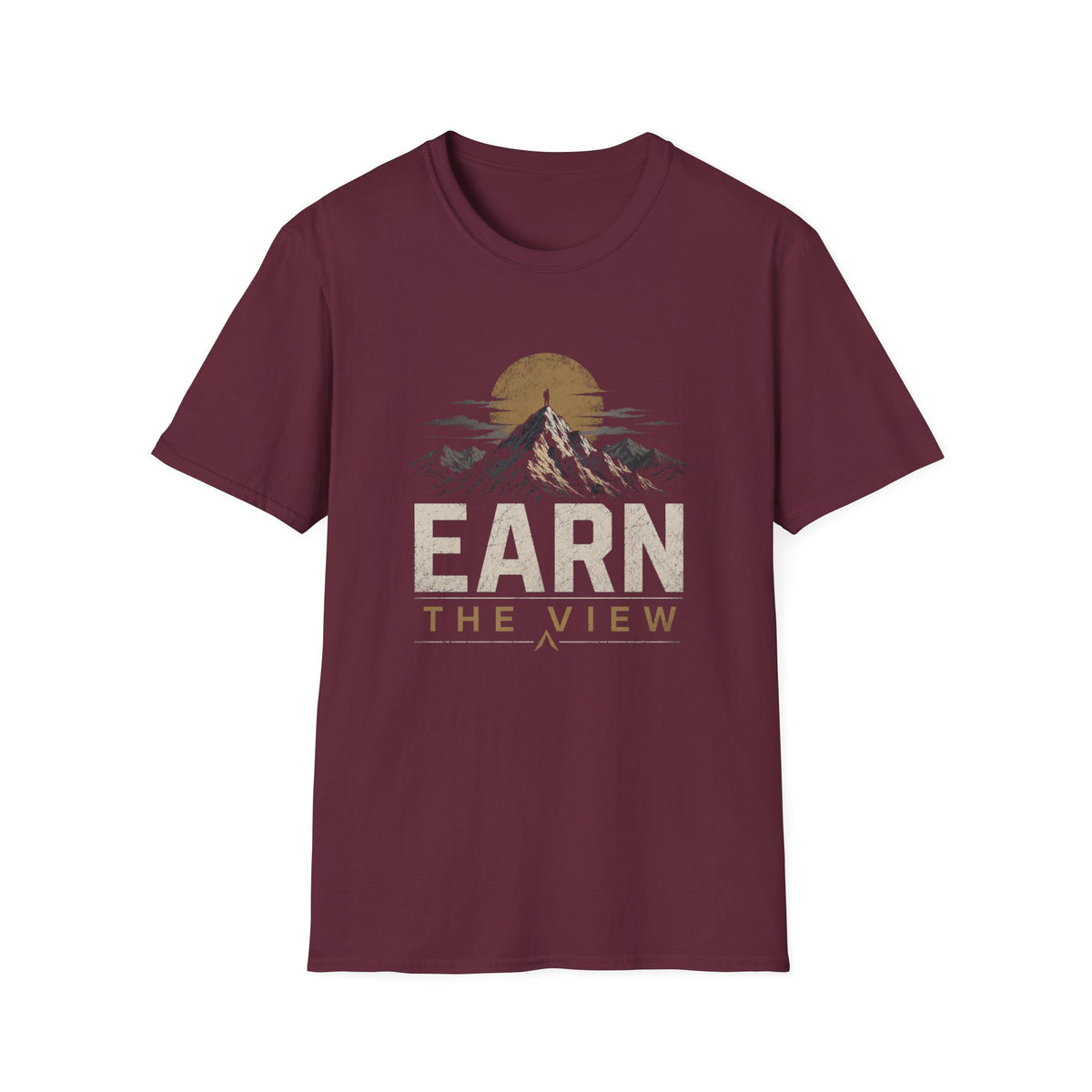 Earn the View T-Shirt