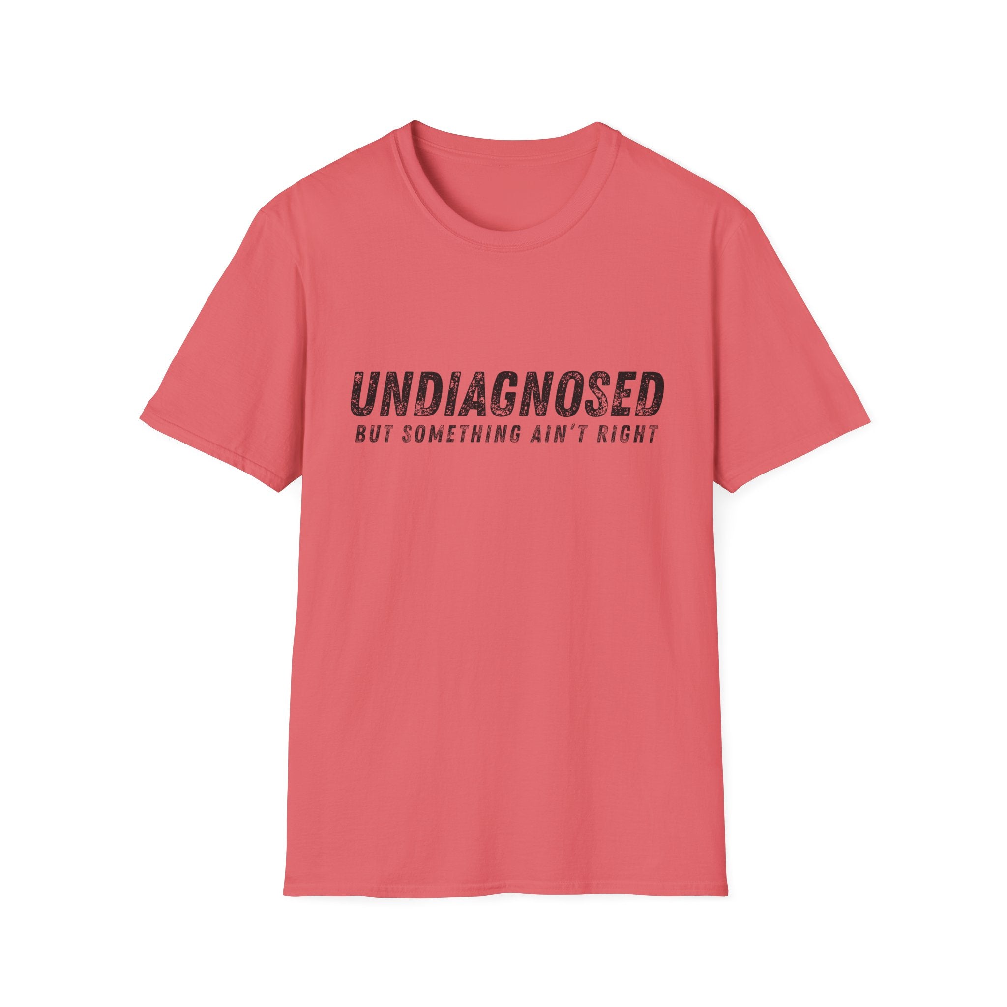 Undiagnosed T-Shirt