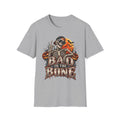 Bad to the Bone T-Shirt