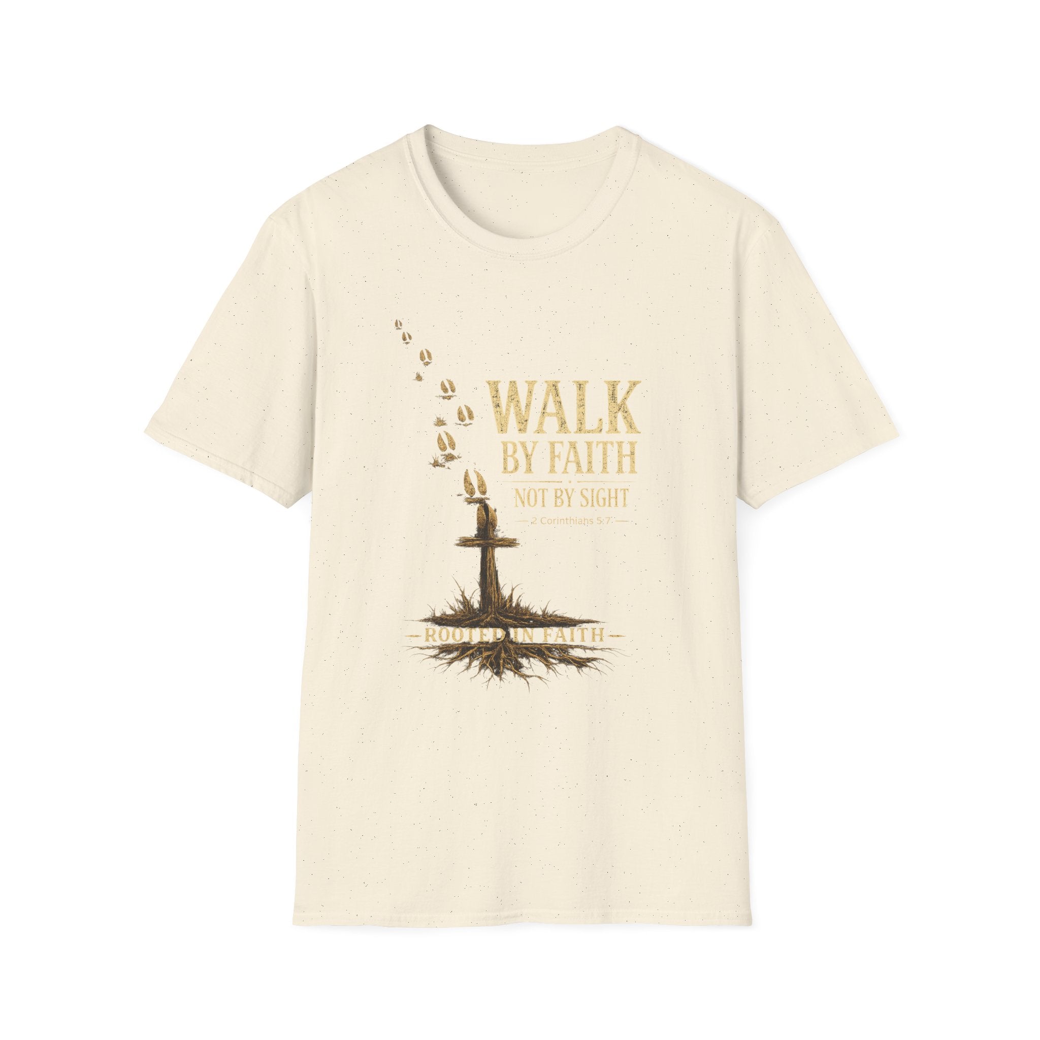 Walk By Faith T-Shirt