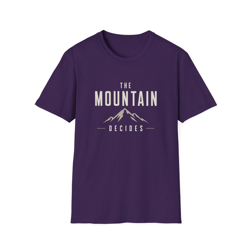 The Mountain Decides T-Shirt