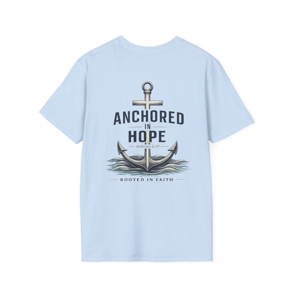 Anchored in Hope T-Shirt