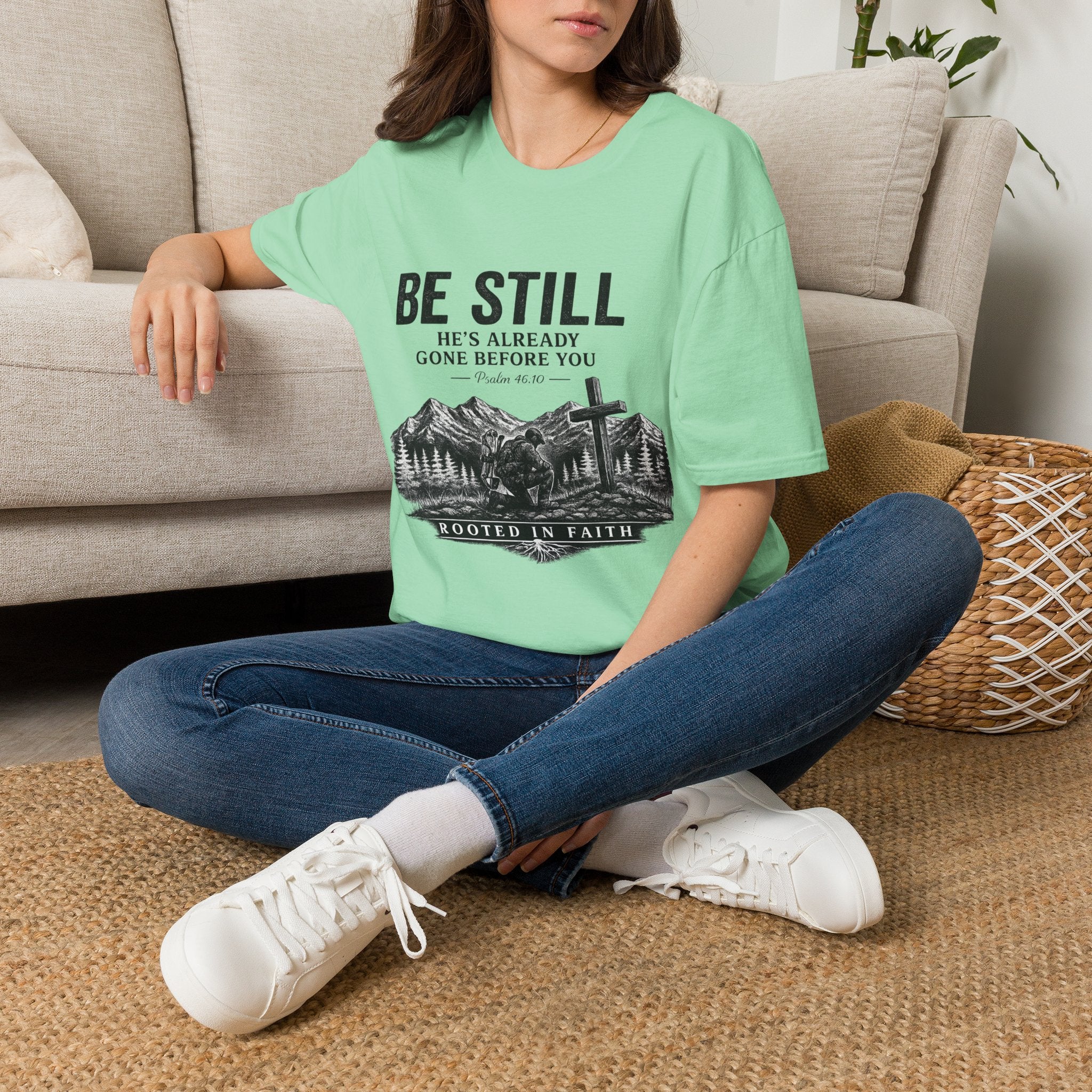 Be Still T-Shirt