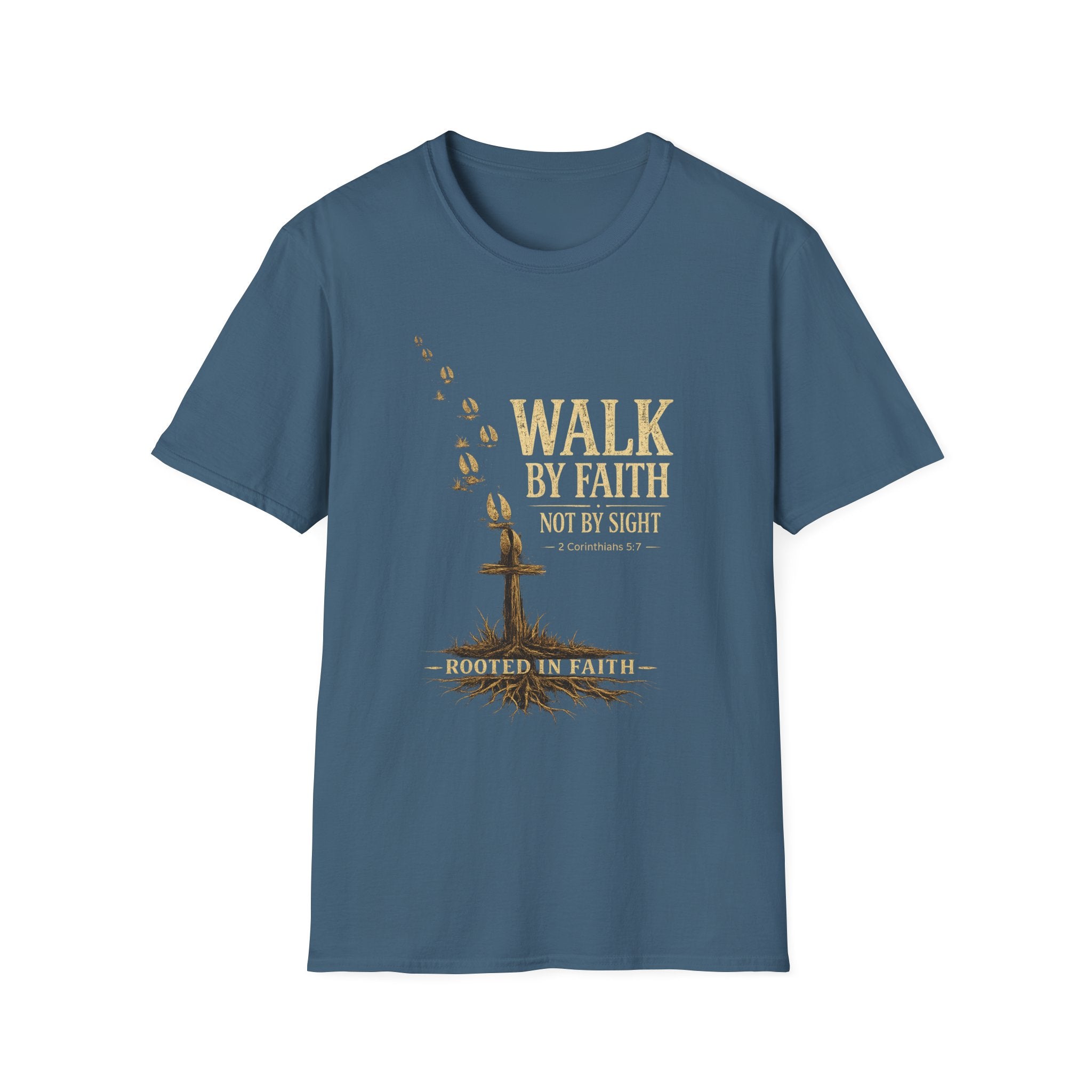 Walk By Faith T-Shirt