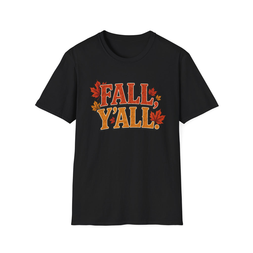 Fall Ya'll T-Shirt