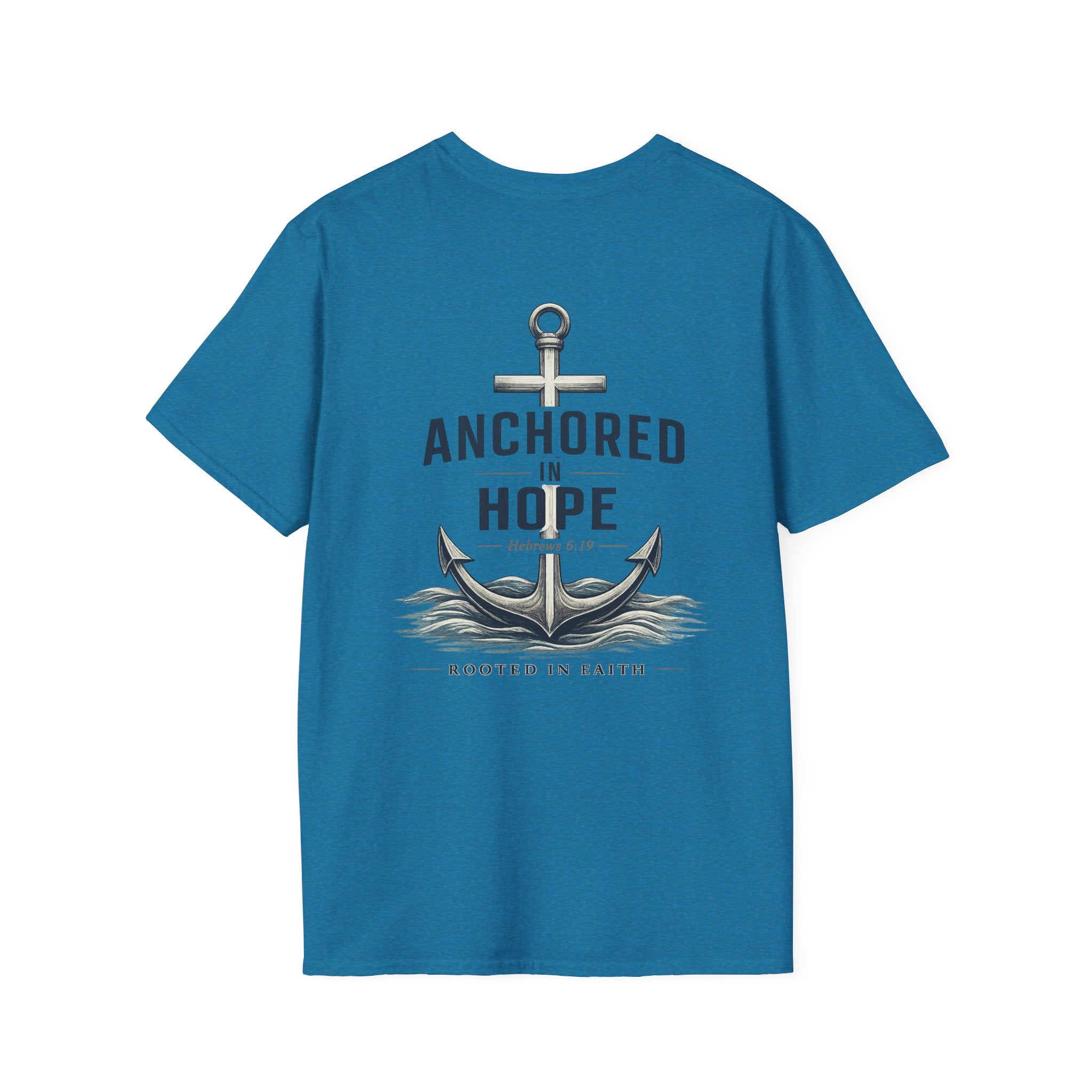 Anchored in Hope T-Shirt