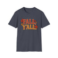 Fall Ya'll T-Shirt