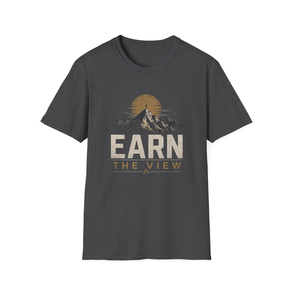 Earn the View T-Shirt