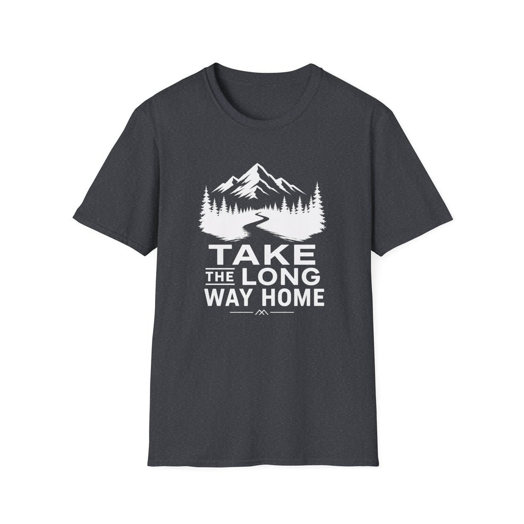 Take the Long Way Home T-Shirt