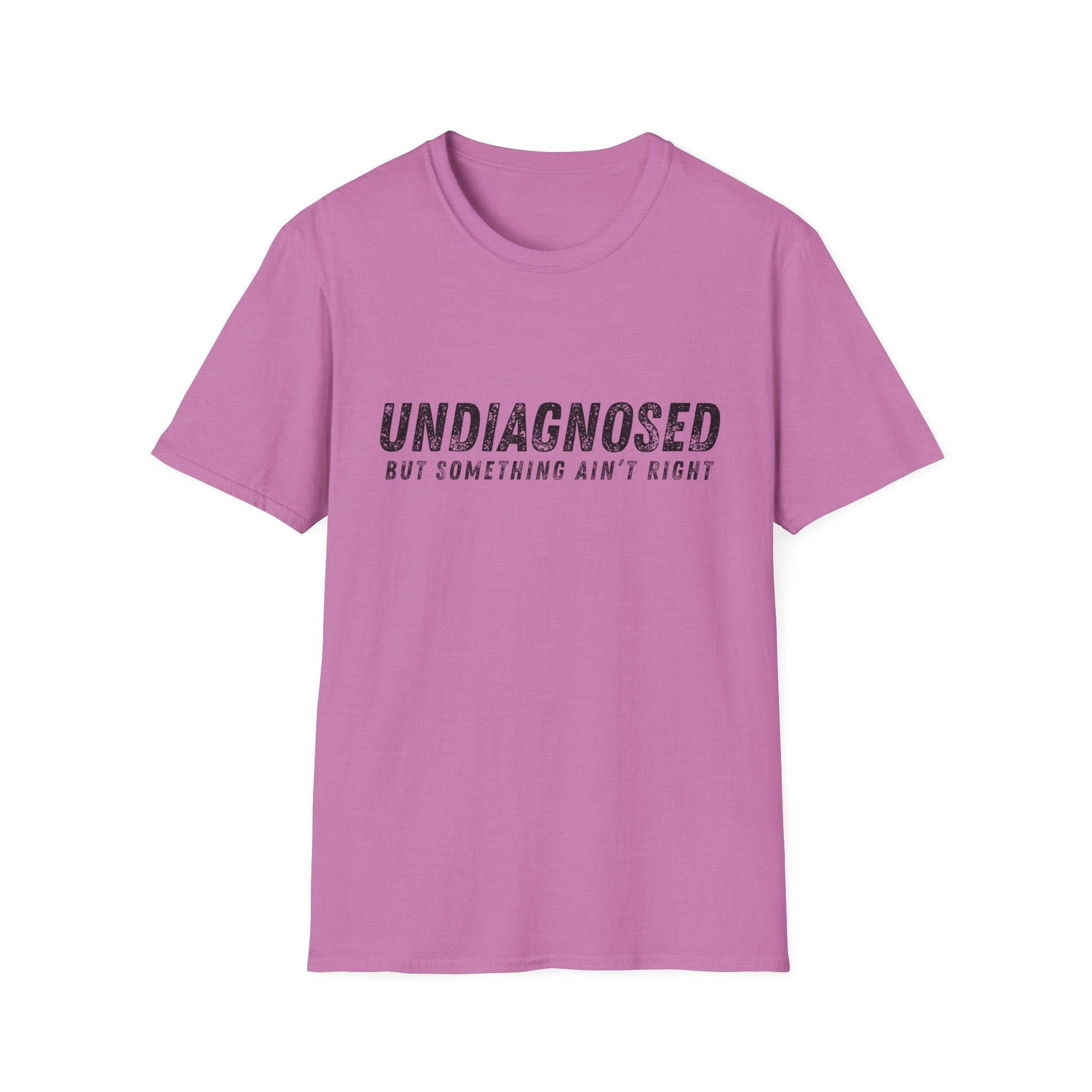 Undiagnosed T-Shirt
